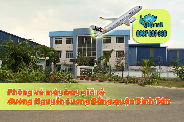 Phòng vé máy bay đường Nguyễn Lương Bằng quận Bình Tân