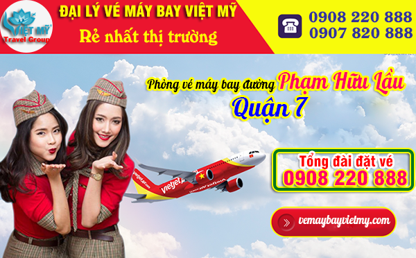 Phòng vé máy bay đường Phạm Hữu Lầu quận 7