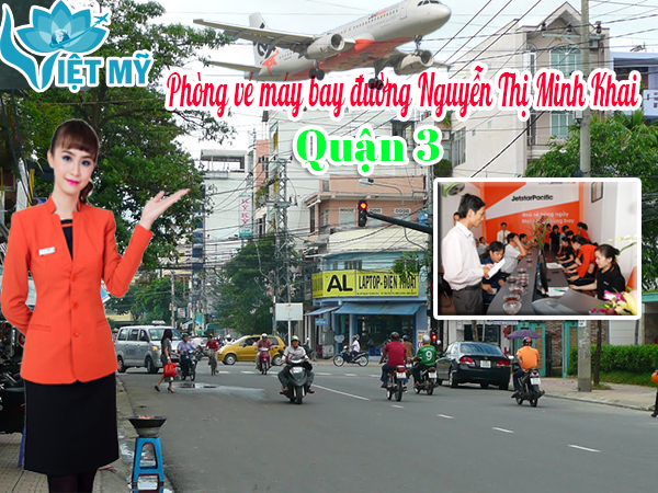 Phòng vé máy bay đường Nguyễn Thị Minh Khai quận 3