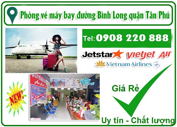 Phòng vé máy bay đường Bình Long quận Tân Phú