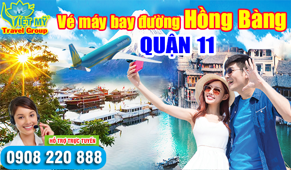Vé máy bay đường Hồng Bàng quận 11 - Phòng vé Việt Mỹ
