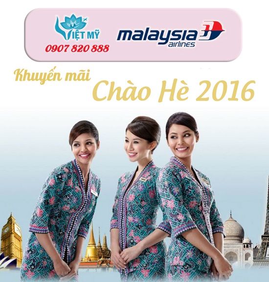 Malaysia Airlines: Khuyến mãi chào hè 2016