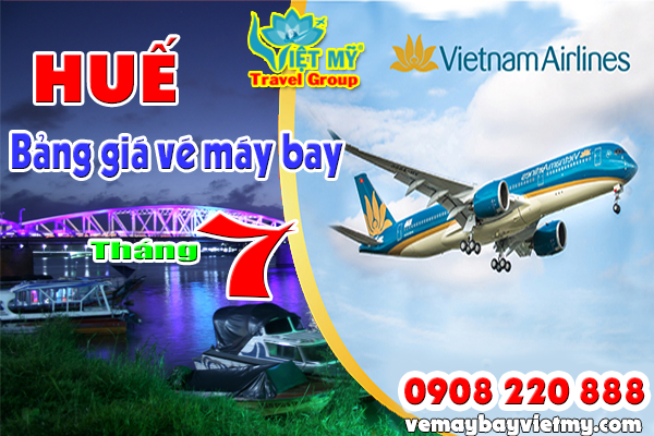 Vé máy bay đi Huế tháng 7 hãng Vietnam Airlines