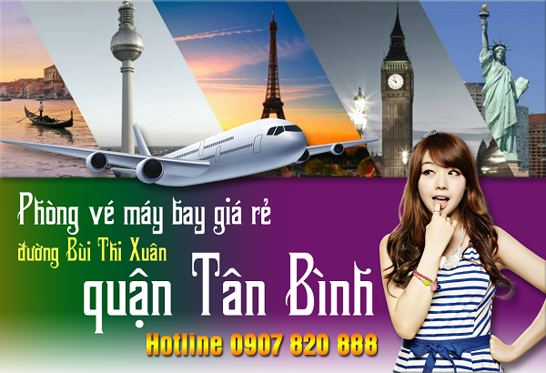 Phòng vé máy bay đường Bùi Thị Xuân quận Tân Bình