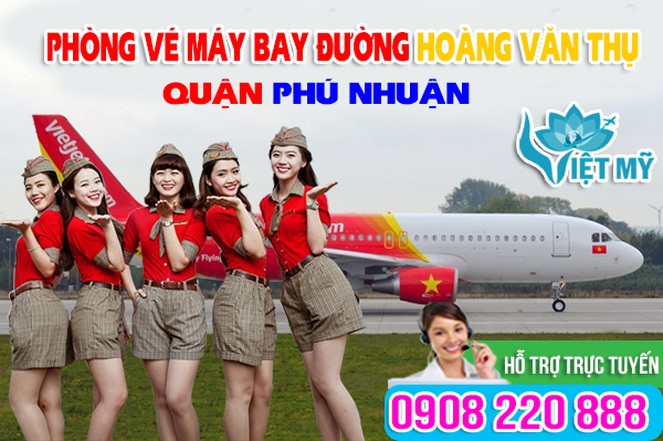 Phòng vé máy bay đường Hoàng Văn Thụ quận Phú Nhuận