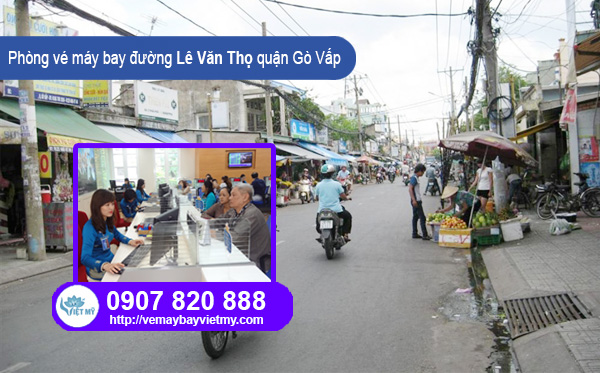 Phòng vé máy bay đường Lê Văn Thọ quận Gò Vấp