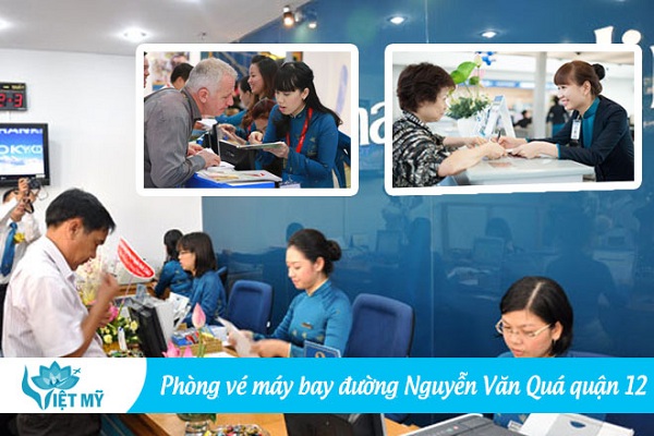 Phòng vé máy bay đường Nguyễn Văn Quá quận 12