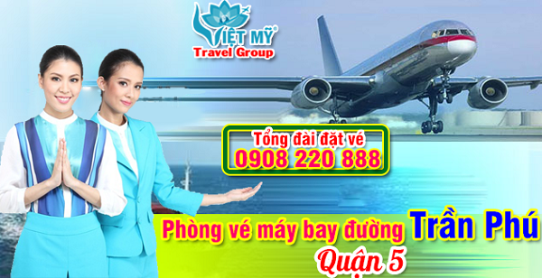 Phòng vé máy bay đường Trần Phú quận 5
