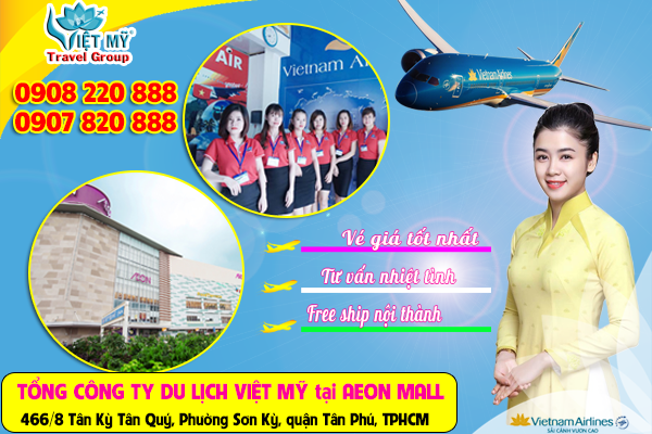 TỔNG CÔNG TY DU LỊCH VIỆT MỸ tại AEON MALL 466/8 Tân Kỳ Tân Quý, Phường Sơn Kỳ, quận Tân Phú