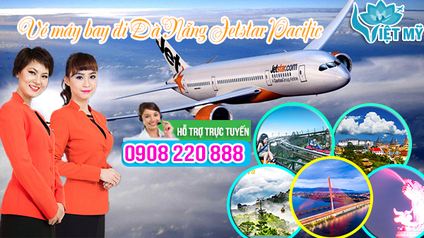 Vé máy bay đi Đà Nẵng Jetstar Pacific