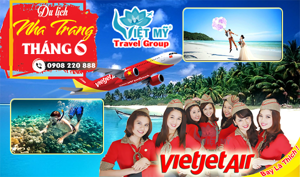 Vé máy bay đi Nha Trang tháng 6 hãng Vietjet Air