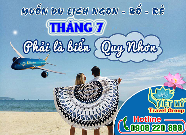 Vé máy bay đi Quy Nhơn tháng 7 hãng Vietnam Airlines