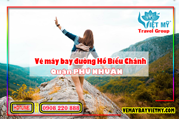 Vé máy bay đường Hồ Biểu Chánh quận Phú Nhuận - Phòng vé Việt Mỹ