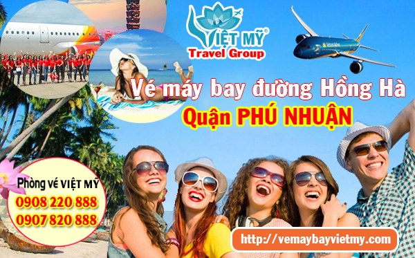 Vé máy bay đường Hồng Hà quận Phú Nhuận - Phòng vé Việt Mỹ
