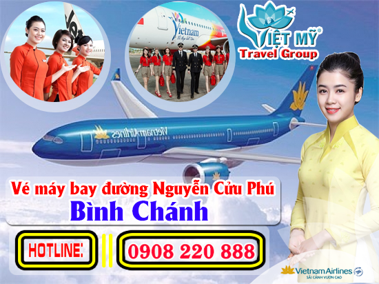 Vé máy bay đường Nguyễn Cửu Phú Bình Chánh - Phòng vé Việt Mỹ