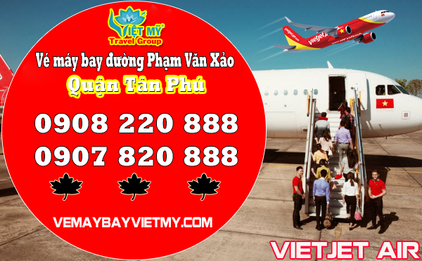 Vé máy bay đường Phạm Văn Xảo quận Tân Phú - Phòng vé Việt Mỹ