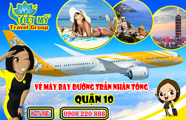 Vé máy bay đường Trần Nhân Tôn quận 10 - Phòng vé Việt Mỹ