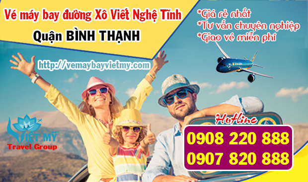 Vé máy bay đường Xô Viết Nghệ Tĩnh quận Bình Thạnh - Phòng vé Việt Mỹ