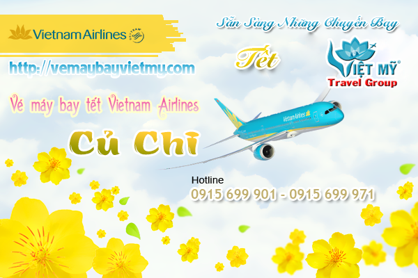 ve may bay tet vietnam airlines cu chi