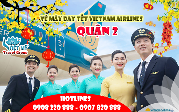 ve may bay tet vietnam airlines quan 2