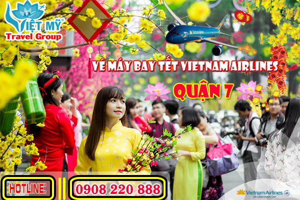 ve may bay tet vietnam airlines quan 7
