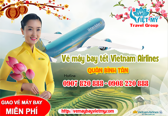 ve may bay tet vietnam airlines quan binh tan