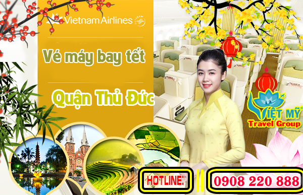 ve may bay tet vietnam airlines quan thu duc