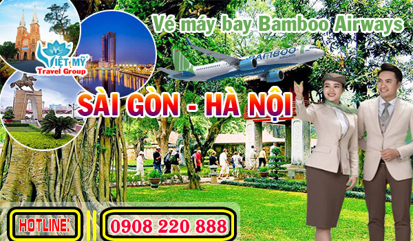Vé máy bay Bamboo Airways Sài Gòn Hà Nội