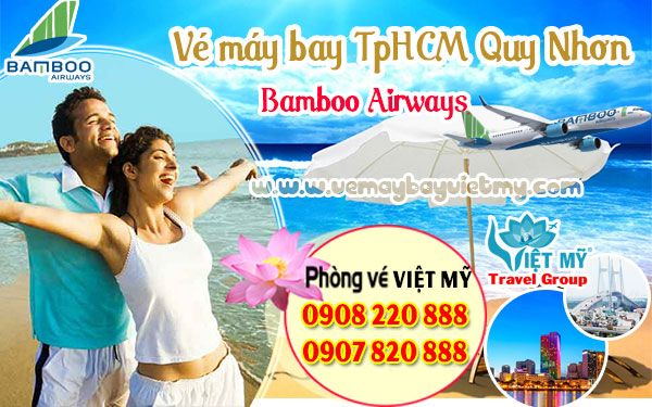 Vé máy bay TpHCM Quy Nhơn Bamboo Airways