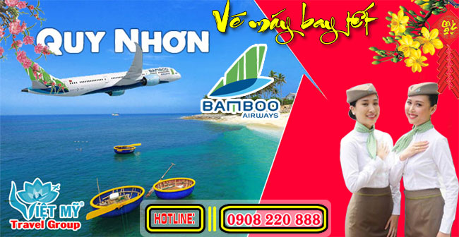 Vé máy bay Tết đi Quy Nhơn Bamboo Airways