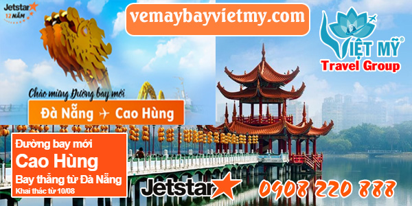 Jetstar mở đường bay mới từ Đà Nẵng thẳng đến Cao Hùng