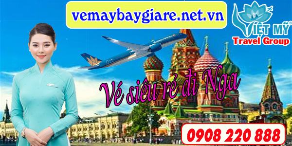 Vietnam Airlines tung ưu đãi vé máy bay đi Nga chỉ từ 340USD