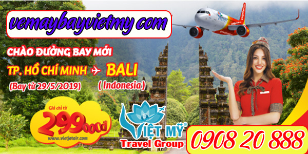 Vé máy bay giá rẻ đi Bali hãng Vietjet