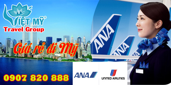 Cập nhật giá vé Liên doanh Hãng Hàng không ANA & United đi Mỹ