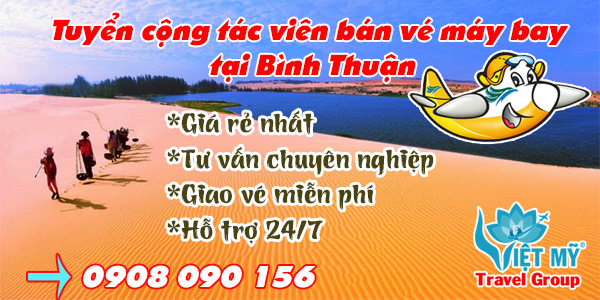 Tuyển cộng tác viên bán vé máy bay tại Bình Thuận