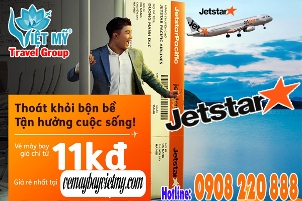 Khuyến mãi Jetstar với giá vé máy bay chỉ từ 11K