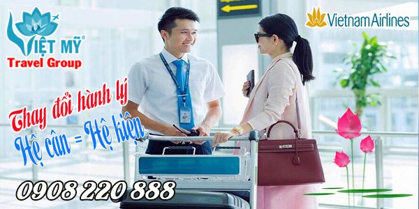 Thông báo thay đổi mới về chính sách hành lý của Vietnam Airlines1
