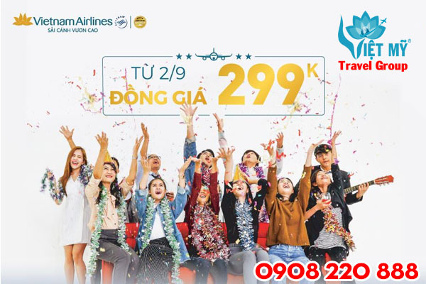 Mừng Quốc Khánh Vietnam Airlines khuyến mãi đồng giá 299K