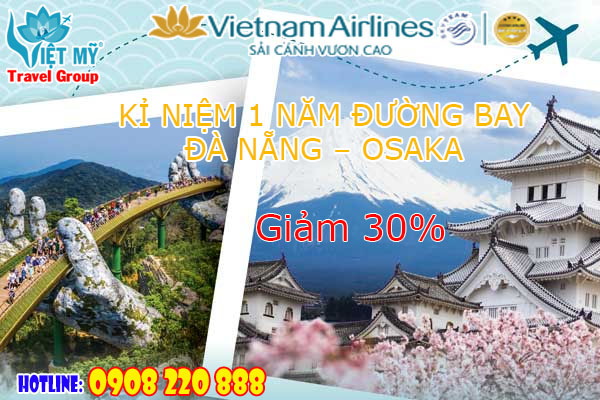 Vietnam Airlines giảm 30% giá vé Đà Nẵng - Osaka