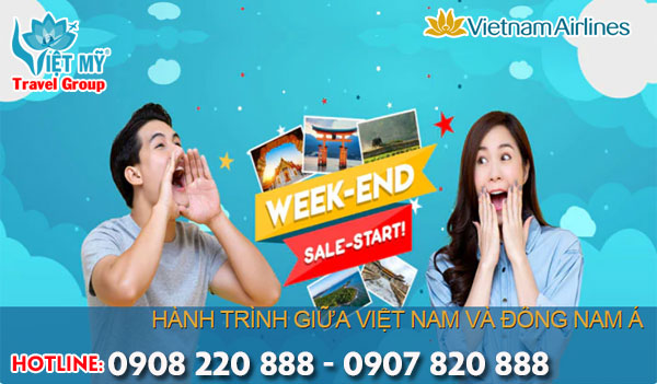 Vietnam Airlines Khuyến mãi cuối tuần vé rẻ đi Đông Nam Á