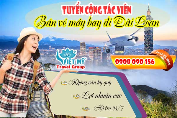 tuyen-cong-tac-vien-ban-ve-may-bay-di-dai-loan