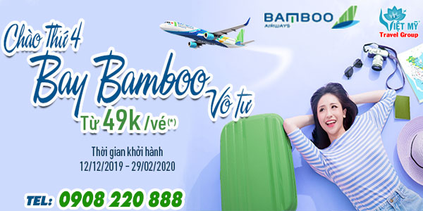Bamboo khuyến mãi thứ tư bay vô tư chỉ từ 49K