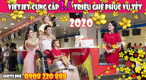 Vietjet cung cấp 2.5 triệu ghế phục vụ Tết 2020
