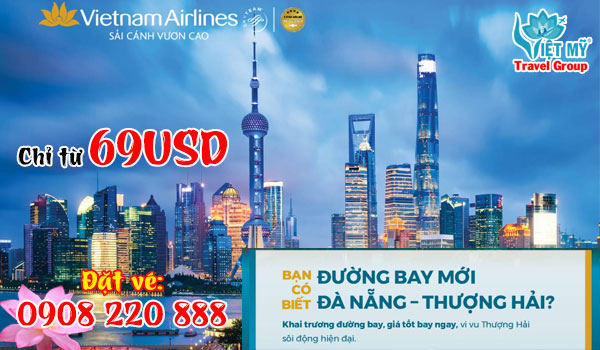 Vietnam Airlines mở đường bay mới Đà Nẵng – Thượng Hải