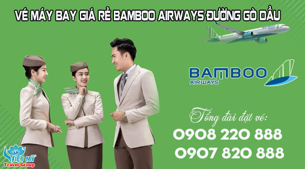 Vé máy bay giá rẻ Bamboo Airways đường Gò Dầu quận Tân Phú