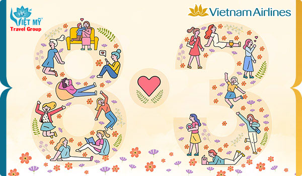 Vietnam Airlines mừng ngày 8/3 ưu đãi thả ga