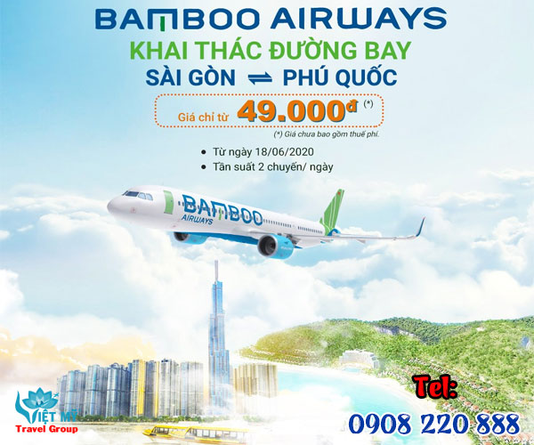 Bamboo Airways khai thác đường bay Sài Gòn - Phú Quốc