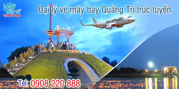 Đại lý vé máy bay Quảng Trị trực tuyến