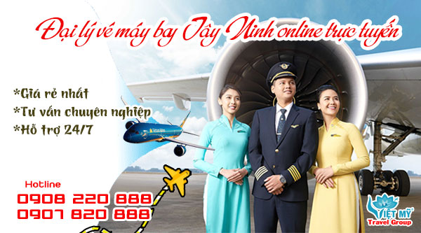 Đại lý vé máy bay Tây Ninh online trực tuyến