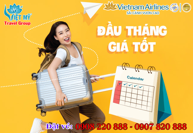 Ưu đãi giá tốt đầu tháng 6 của Vietnam Airlines